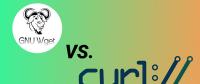 cURL與wget：你應(yīng)該選用哪一個(gè)？